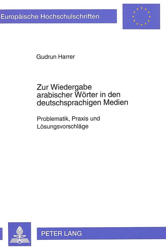 Cover-Bild Zur Wiedergabe arabischer Wörter in den deutschsprachigen Medien