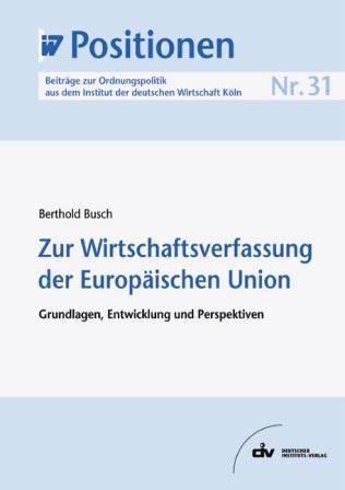 Cover-Bild Zur Wirtschaftsverfassung der Europäischen Union