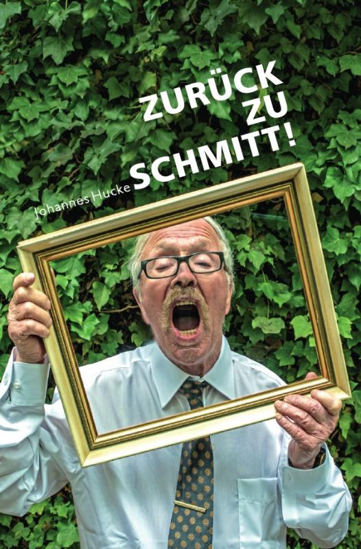 Cover-Bild Zurück zu Schmitt!