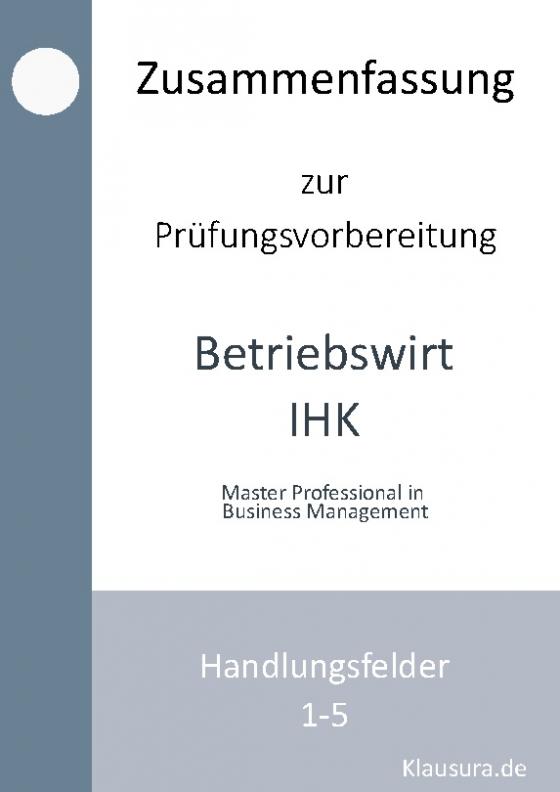 Cover-Bild Zusammenfassung zur Prüfungsvorbereitung geprüfter Betriebswirt IHK