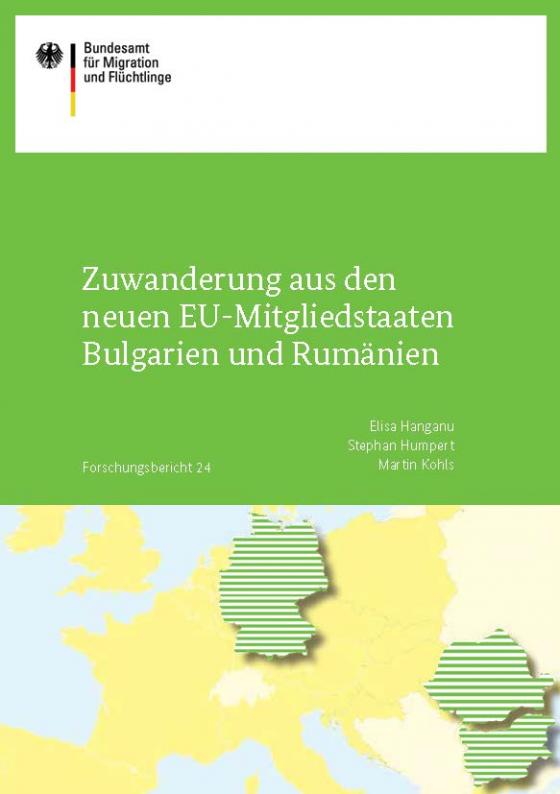 Cover-Bild Zuwanderung aus den neuen EU-Mitgliedstaaten Bulgarien und Rumänien