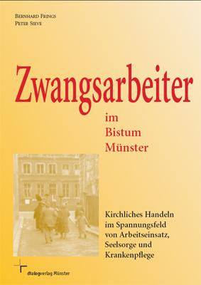 Cover-Bild Zwangsarbeiter im Bistum Münster