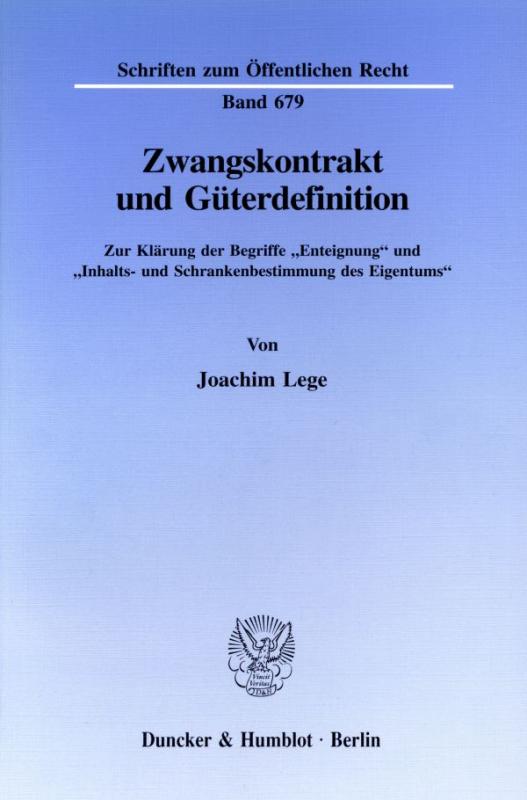 Cover-Bild Zwangskontrakt und Güterdefinition.