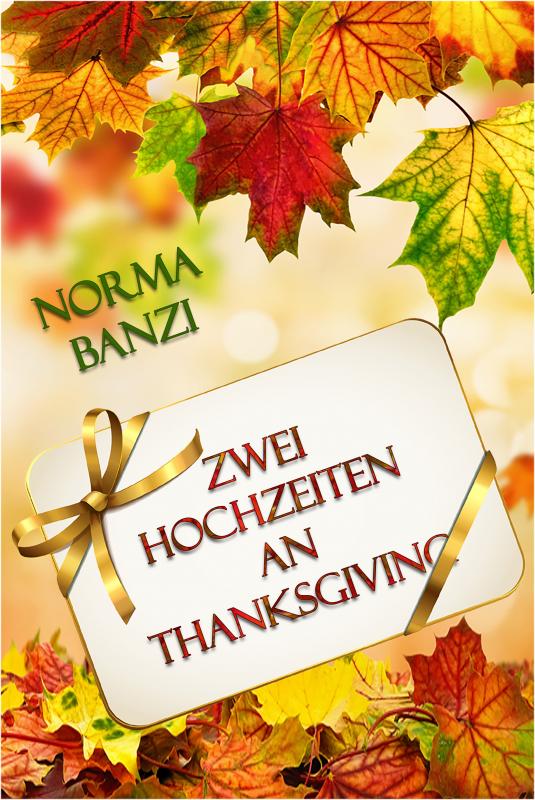 Cover-Bild Zwei Hochzeiten an Thanksgiving