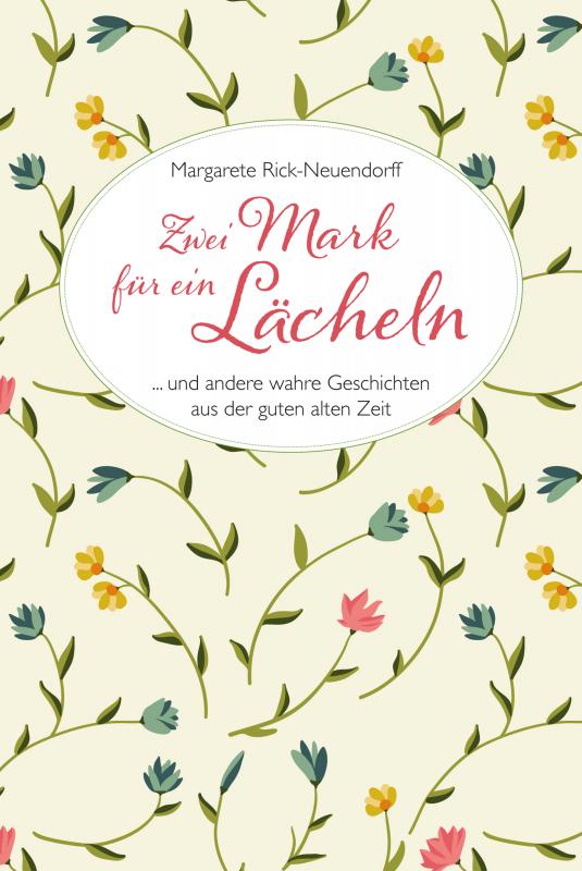 Cover-Bild Zwei Mark für ein Lächeln