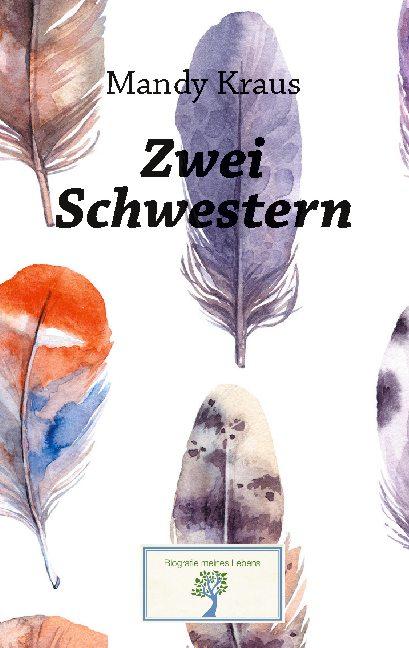 Cover-Bild Zwei Schwestern