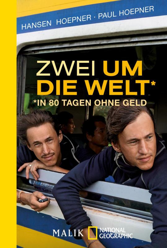 Cover-Bild Zwei um die Welt – in 80 Tagen ohne Geld