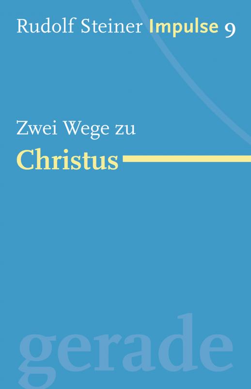 Cover-Bild Zwei Wege zu Christus