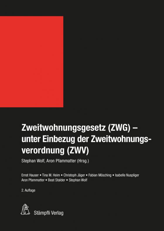 Cover-Bild Zweitwohnungsgesetz (ZWG) - unter Einbezug der Zweitwohnungsverordnung (ZWV)