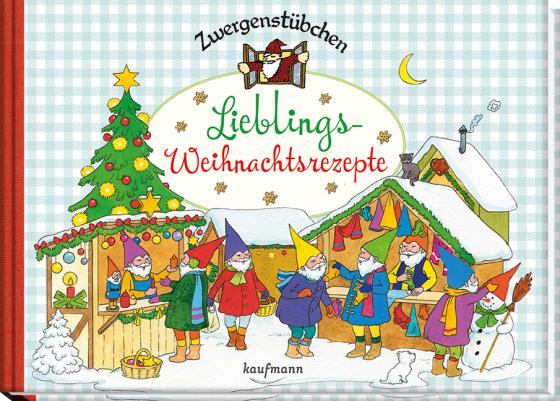 Cover-Bild Zwergenstübchen Lieblings-Weihnachtsrezepte