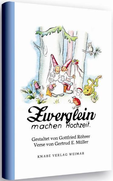 Cover-Bild Zwerglein machen Hochzeit