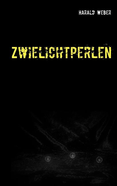 Cover-Bild Zwielichtperlen