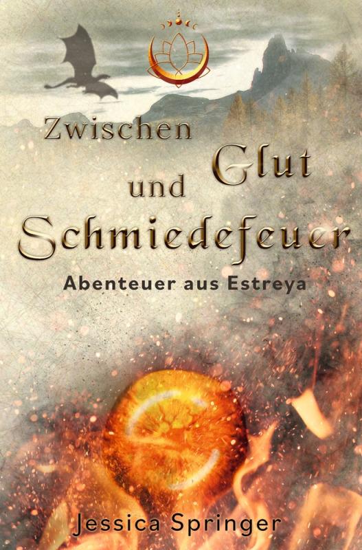 Cover-Bild Zwischen Glut und Schmiedefeuer