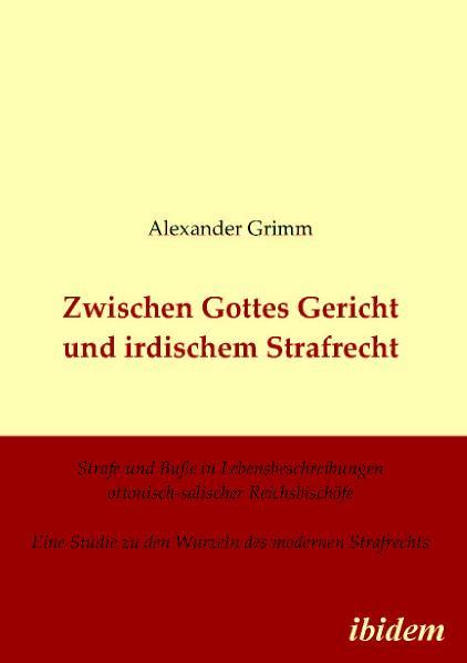 Cover-Bild Zwischen Gottes Gericht und irdischem Strafrecht