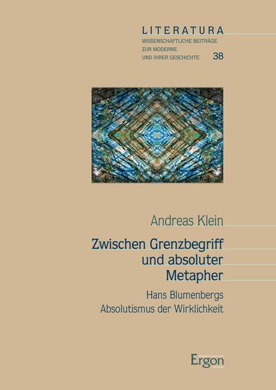 Cover-Bild Zwischen Grenzbegriff und absoluter Metapher