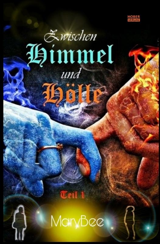 Cover-Bild Zwischen Himmel und Hölle 1