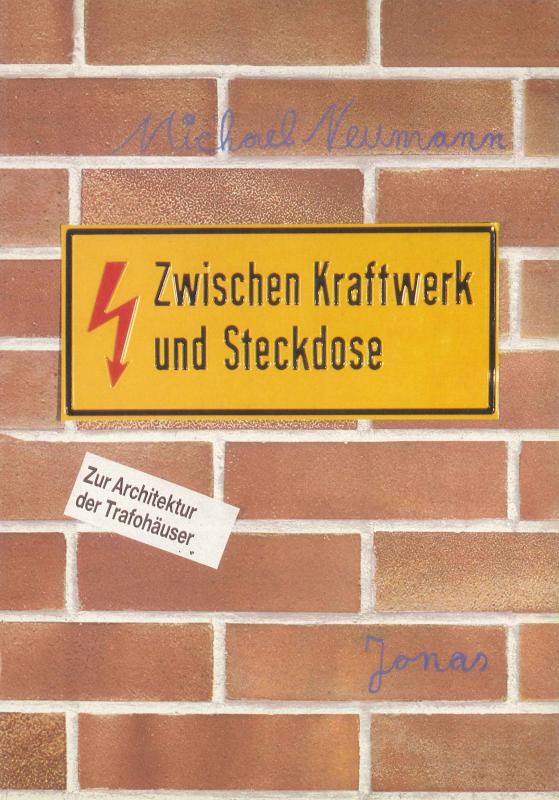 Cover-Bild Zwischen Kraftwerk und Steckdose