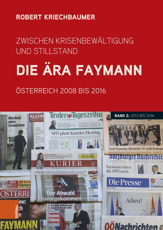 Cover-Bild Zwischen Krisenbewältigung und Stillstand. Die Ära Faymann