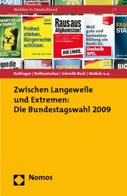 Cover-Bild Zwischen Langeweile und Extremen: Die Bundestagswahl 2009