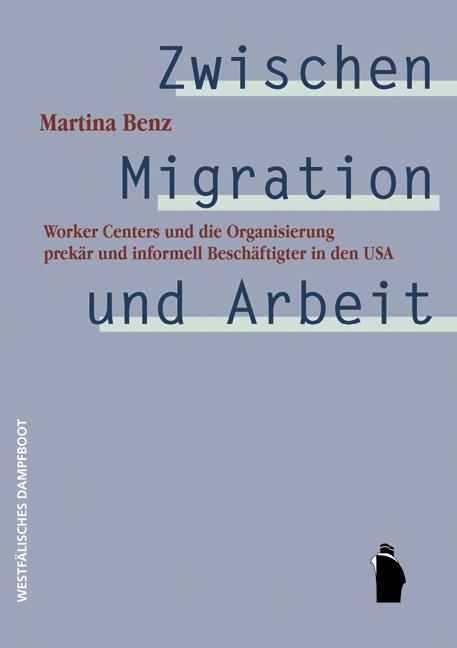 Cover-Bild Zwischen Migration und Arbeit