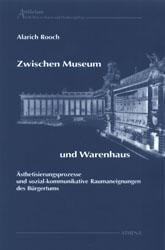 Cover-Bild Zwischen Museum und Warenhaus