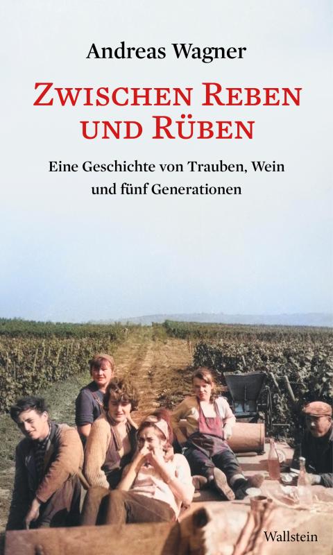 Cover-Bild Zwischen Reben und Rüben