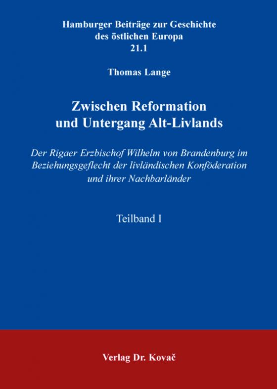 Cover-Bild Zwischen Reformation und Untergang Alt-Livlands