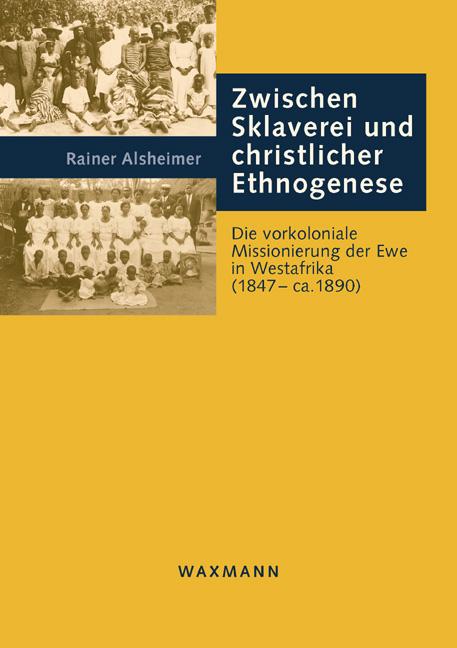 Cover-Bild Zwischen Sklaverei und christlicher Ethnogenese