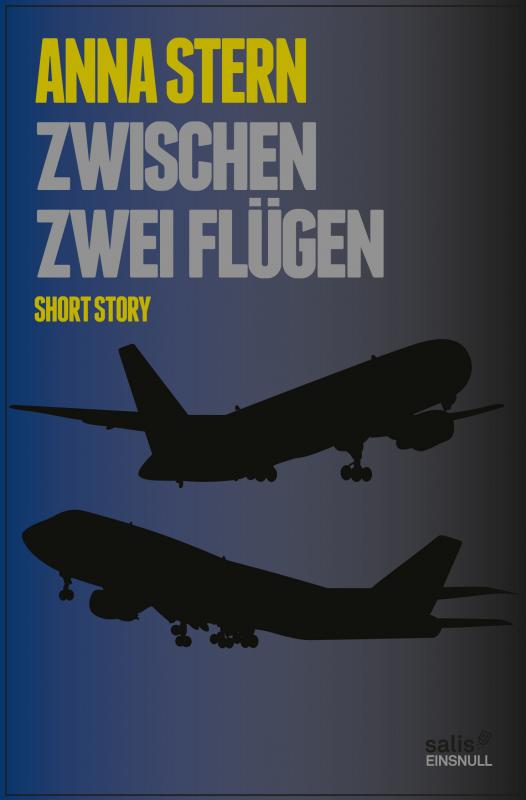 Cover-Bild Zwischen zwei Flügen
