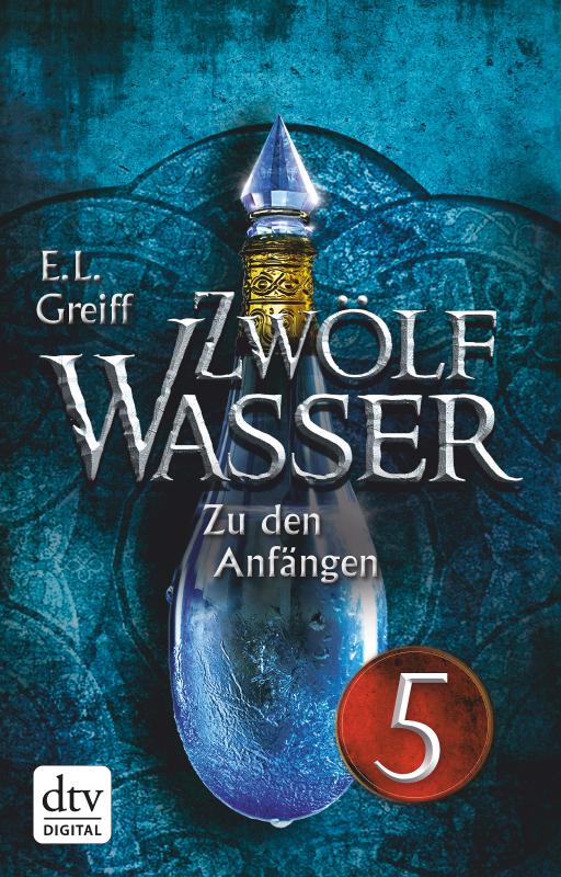 Cover-Bild Zwölf Wasser 1 – Teil 5