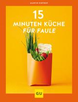 Cover-Bild 15-Minuten-Küche für Faule