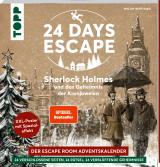 Cover-Bild 24 DAYS ESCAPE – Der Escape Room Adventskalender: Sherlock Holmes und das Geheimnis der Kronjuwelen