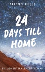 Cover-Bild 24 Days till Home