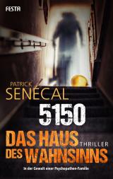 Cover-Bild 5150 - Das Haus des Wahnsinns