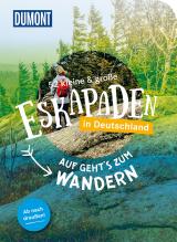 Cover-Bild 52 kleine & große Eskapaden in Deutschland Auf gehts zum Wandern