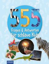 Cover-Bild 555 Fragen & Antworten für schlaue Kids