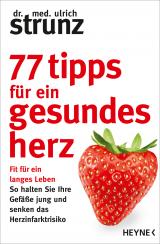 Cover-Bild 77 Tipps für ein gesundes Herz