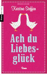 Cover-Bild Ach du Liebesglück