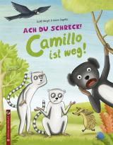 Cover-Bild Ach du Schreck! Camillo ist weg!