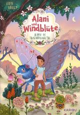 Cover-Bild Alani & Windblüte (Band 1) – Alarm im Tausendflügeltal