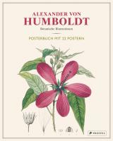 Cover-Bild Alexander von Humboldt: Botanische Illustrationen. Posterbuch mit 22 Postern
