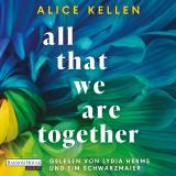 Cover-Bild All That We Are Together (2)