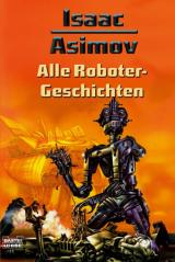 Cover-Bild Alle Roboter-Geschichten