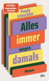 Cover-Bild Alles immer wegen damals