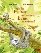 Cover-Bild Als das Faultier mit seinem Baum verschwand