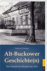 Cover-Bild Alt-Buckower Geschichte(n)
