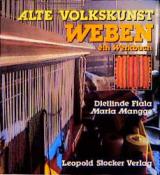 Cover-Bild Alte Volkskunst Weben - ein Werkbuch