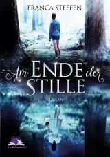 Cover-Bild Am Ende der Stille