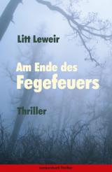 Cover-Bild Am Ende des Fegefeuers. Thriller