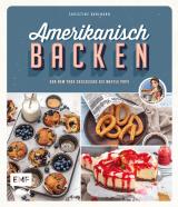 Cover-Bild Amerikanisch backen – vom erfolgreichen YouTube-Kanal amerikanisch-kochen.de